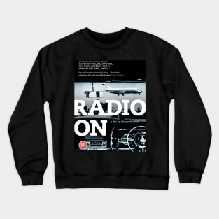 Radio On Crewneck Sweatshirt